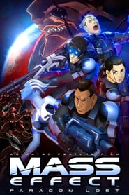 Mass Effect: Paragon Lost 🎬