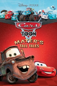 Cars Toon Mater's Tall Tales 🎬