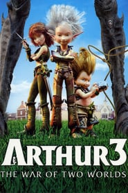 Arthur 3: The War of the Two Worlds 🎬