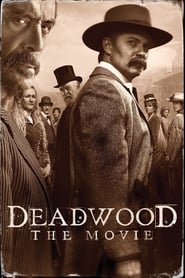 Deadwood: The Movie 🎬