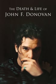 The Death & Life of John F. Donovan 🎬