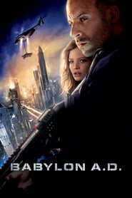 Babylon A.D. 🎬