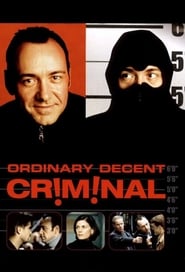 Ordinary Decent Criminal 🎬
