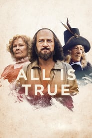 All Is True 🎬