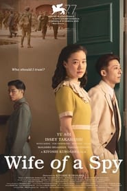 Wife of a Spy 🎬