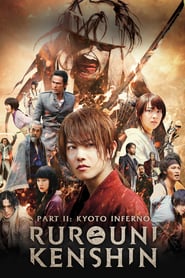 Rurouni Kenshin Part II: Kyoto Inferno 🎬