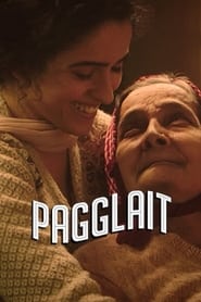 Pagglait 🎬