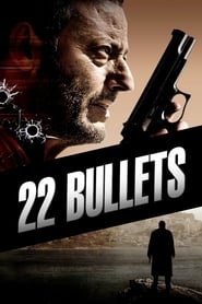 22 Bullets 🎬
