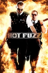 Hot Fuzz 🎬