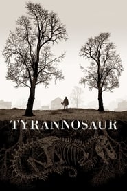 Tyrannosaur 🎬