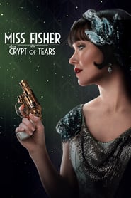 Miss Fisher and the Crypt of Tears 🎬