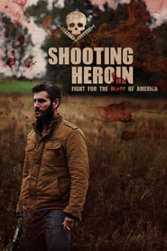 Shooting Heroin 🎬