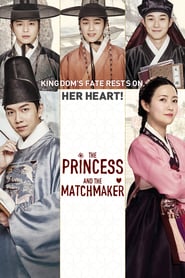 The Princess and the Matchmaker 🎬