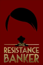 The Resistance Banker 🎬