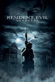 Resident Evil: Vendetta 🎬