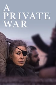 A Private War 🎬